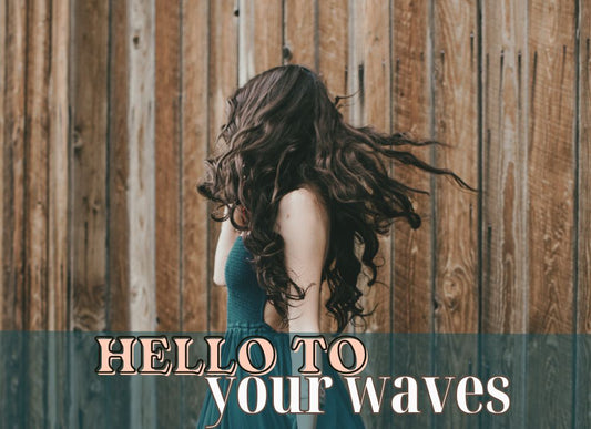 WAVE HELLO!, NOT GOODBYE, TO YOUR WAVES